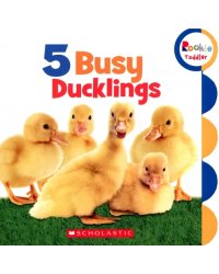 5 Busy Ducklings