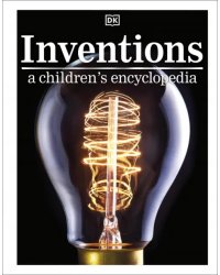Inventions. A Children's Encyclopedia