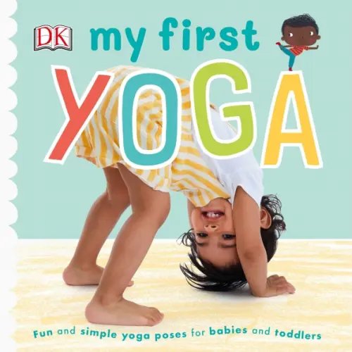 My First My First Yoga