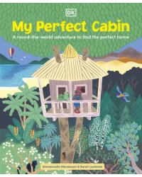 My Perfect Cabin