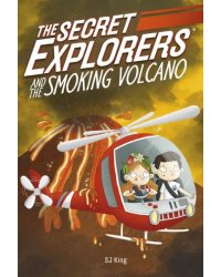 The Secret Explorers and the Smoking Volcano