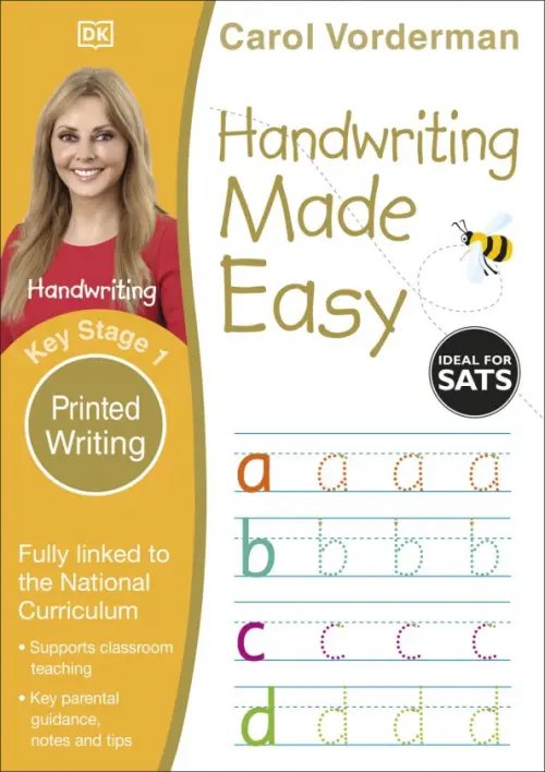 English Made Easy Handwriting Made Easy. Printed Writing. Ages 5-7. Key Stage 1