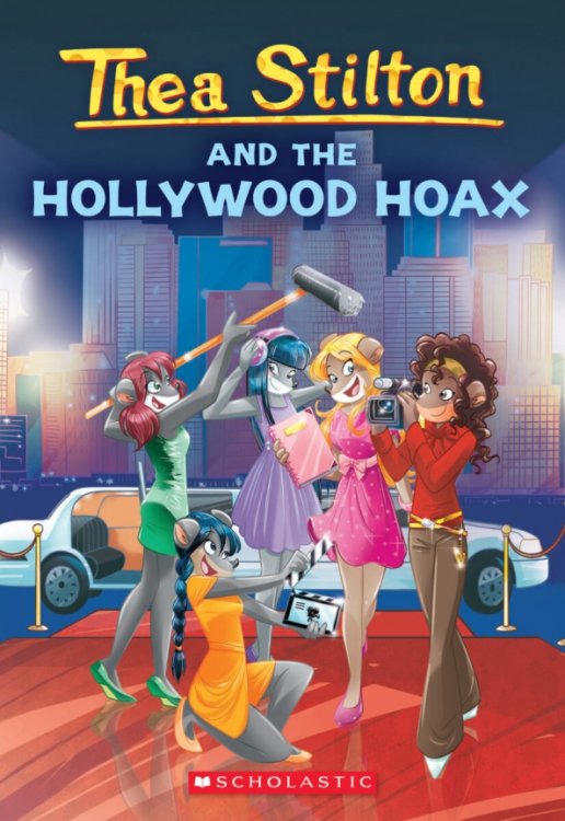 Thea Stilton Thea Stilton and the Hollywood Hoax