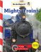 Mighty Trains