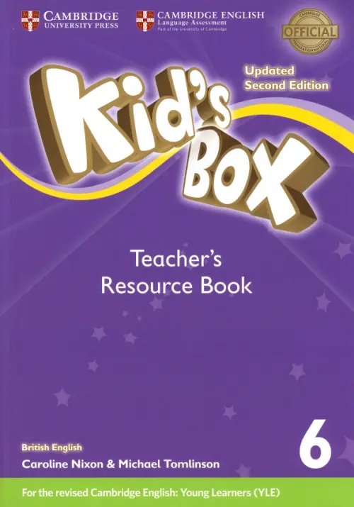 Kid`s Box Updated 2nd Edition Kid's Box. Level 6. Teacher's Resource Book