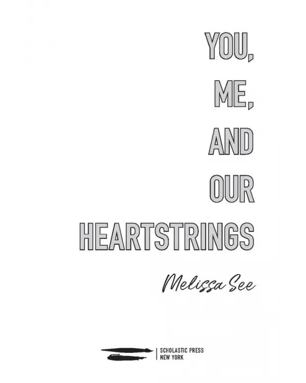 You, Me, and Our Heartstrings