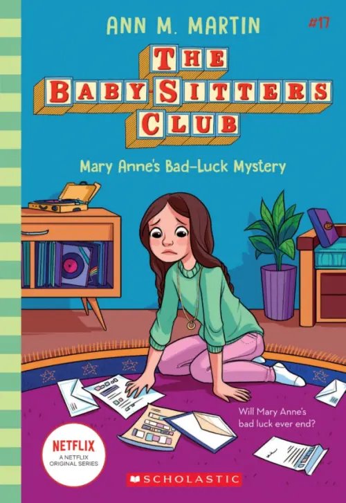 The Baby-Sitters Club Mary Anne's Bad Luck Mystery