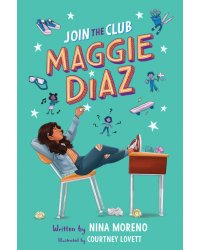 Join The Club, Maggie Diaz