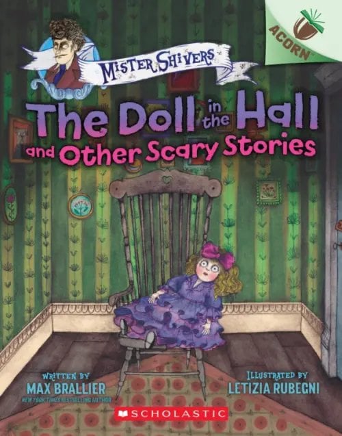 The Doll in the Hall and Other Scary Stories The Doll in the Hall and Other Scary Stories