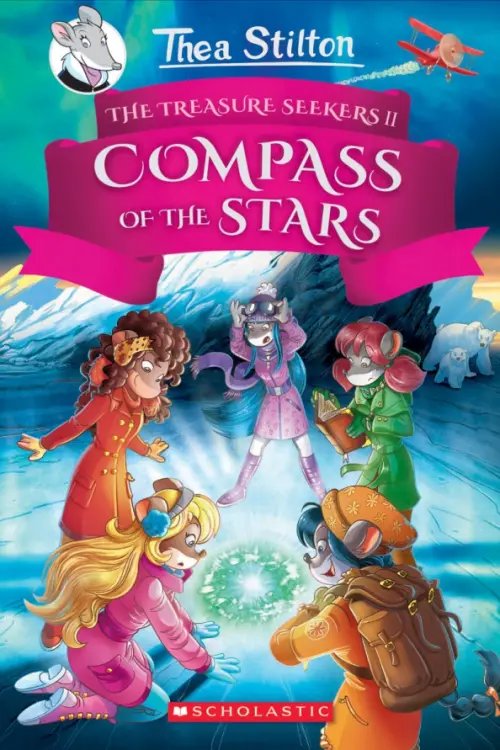 Thea Stilton The Compass of the Stars