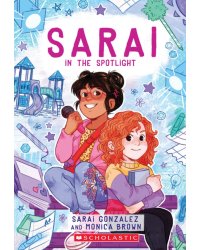 Sarai in the Spotlight