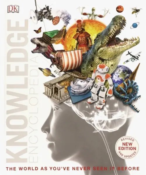 Knowledge Encyclopedias Knowledge Encyclopedia. Updated & expanded edition