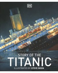 Story of the Titanic