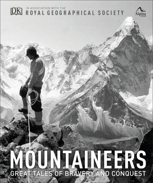Mountaineers. Great tales of bravery and conquest