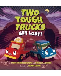 Two Tough Trucks Get Lost!