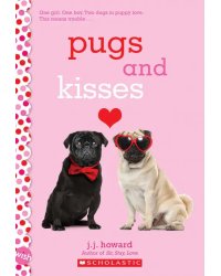 Pugs and Kisses