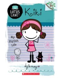 Kiki. My Stylish Life