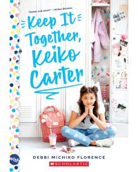 Keep It Together, Keiko Carter