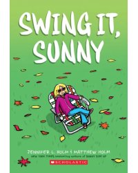 Swing It, Sunny