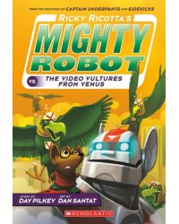Ricky Ricotta's Mighty Robot vs. the Voodoo Vultures from Venus