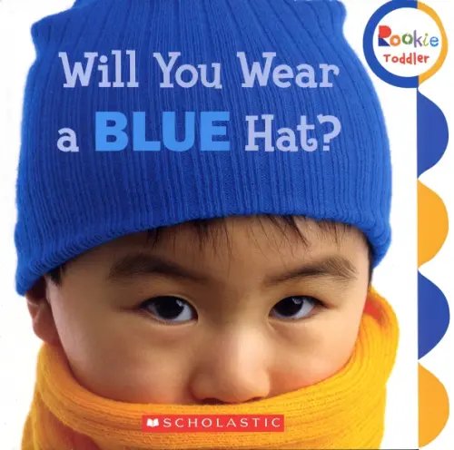 Rookie Toddler Will You Wear a Blue Hat?