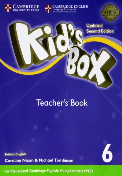 Kid`s Box Updated 2nd Edition Kid's Box. Level 6. Teacher's Book