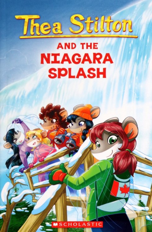 Thea Stilton Thea Stilton and the Niagara Splash