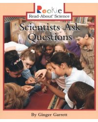 Scientists Ask Questions