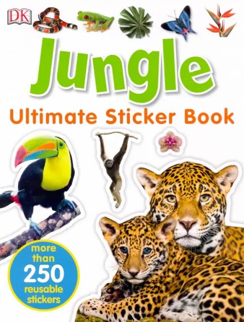 Ultimate Sticker Book Jungle. Ultimate Sticker Book