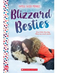 Blizzard Besties