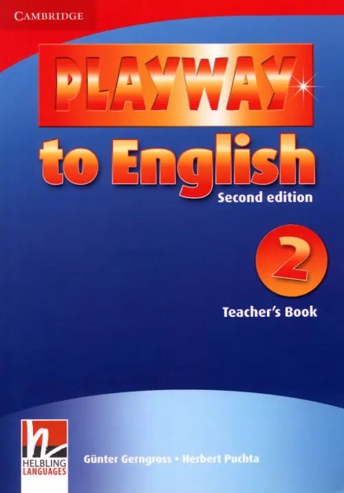 Playway to English 2nd Edition Playway to English. Level 2. Teacher's Book