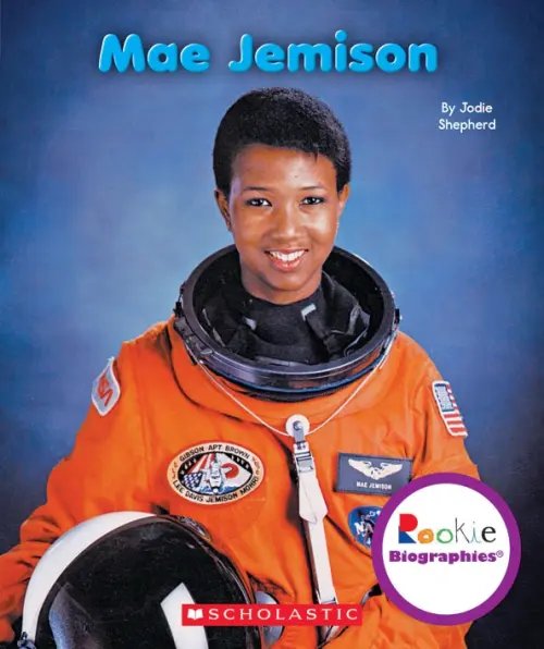 Rookie Biographies Mae Jemison