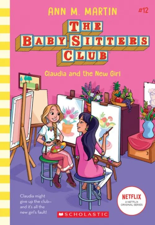 The Baby-Sitters Club Claudia and the New Girl