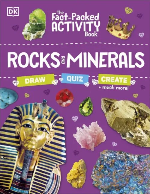 The Fact Packed Activity Book The Fact-Packed Activity Book. Rocks and Minerals