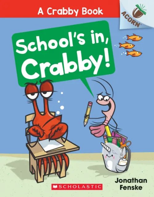 School's In, Crabby!