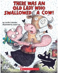 There Was an Old Lady Who Swallowed a Cow!