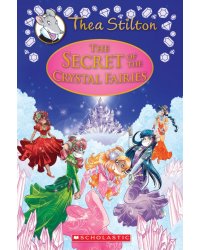 The Secret of the Crystal Fairies