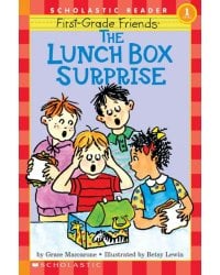 First-Grade Friends. The Lunch Box Surprise. Level 1