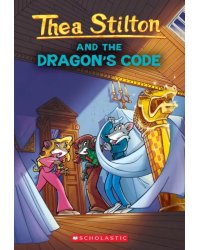 Thea Stilton and the Dragon's Code