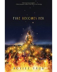 Fire Becomes Her