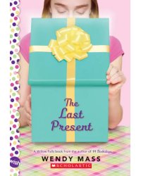 The Last Present