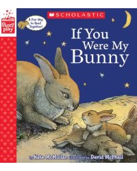 If You Were My Bunny