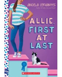 Allie, First at Last
