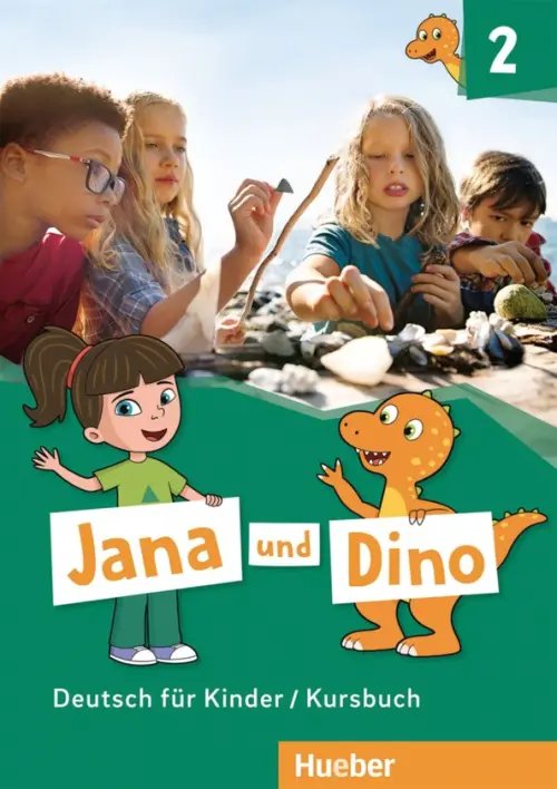 Jana und Dino Jana und Dino 2. Kursbuch