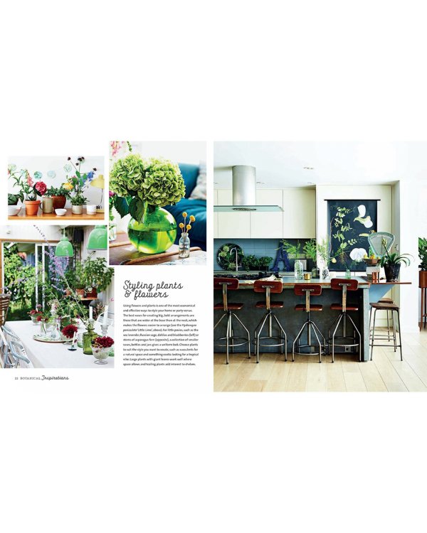Botanical Style. Inspirational Decorating with Nature, Plants and Florals