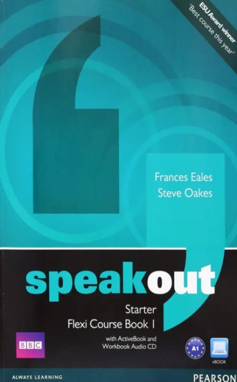 Speakout 1st Edition Speakout. Starter. Flexi Course Book 1. Student's Book and Workbook with DVD ActiveBook and Audio CD