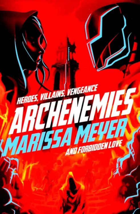 Renegades Archenemies (Renegades 2)