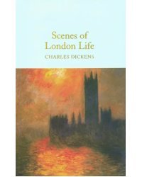 Scenes of London Life