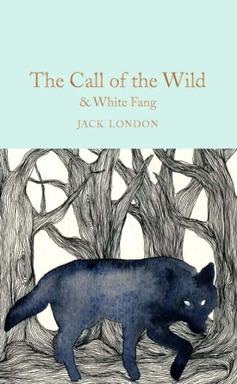 Macmillan Collector's Library The Call of the Wild & White Fang