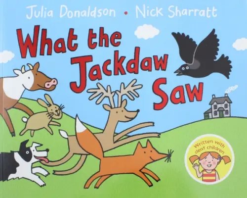 Обложка книги «What the Jackdaw Saw» — Дональдсон Джулия, ISBN 9781447280842